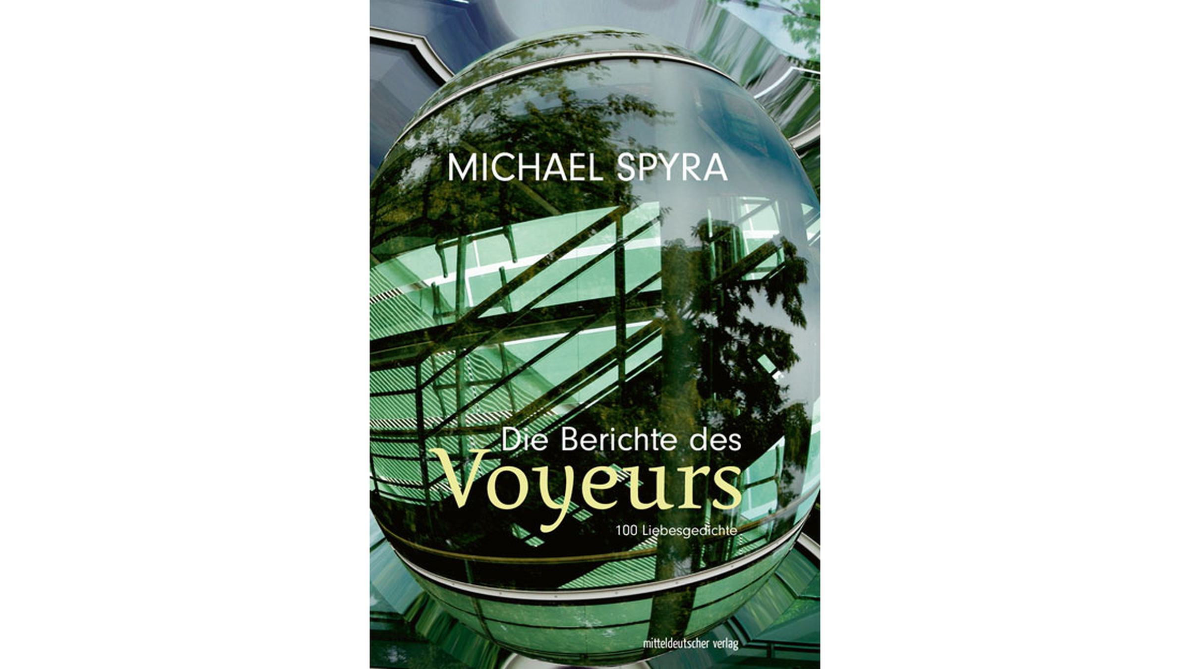 Die Berichte eine Voyeurs Buchcover