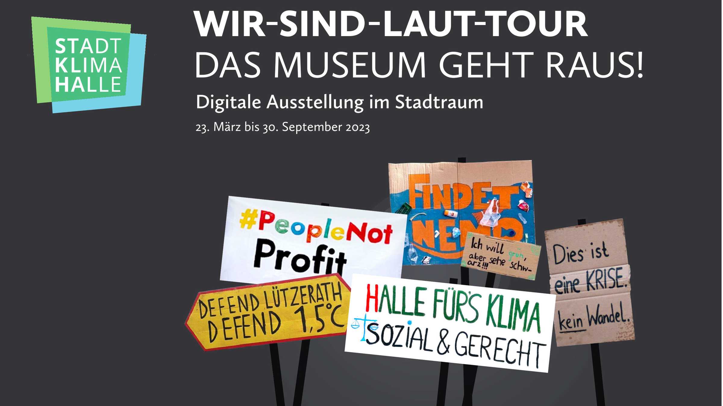 Wir sind laut Tour Protestschilder von Fridays for Future