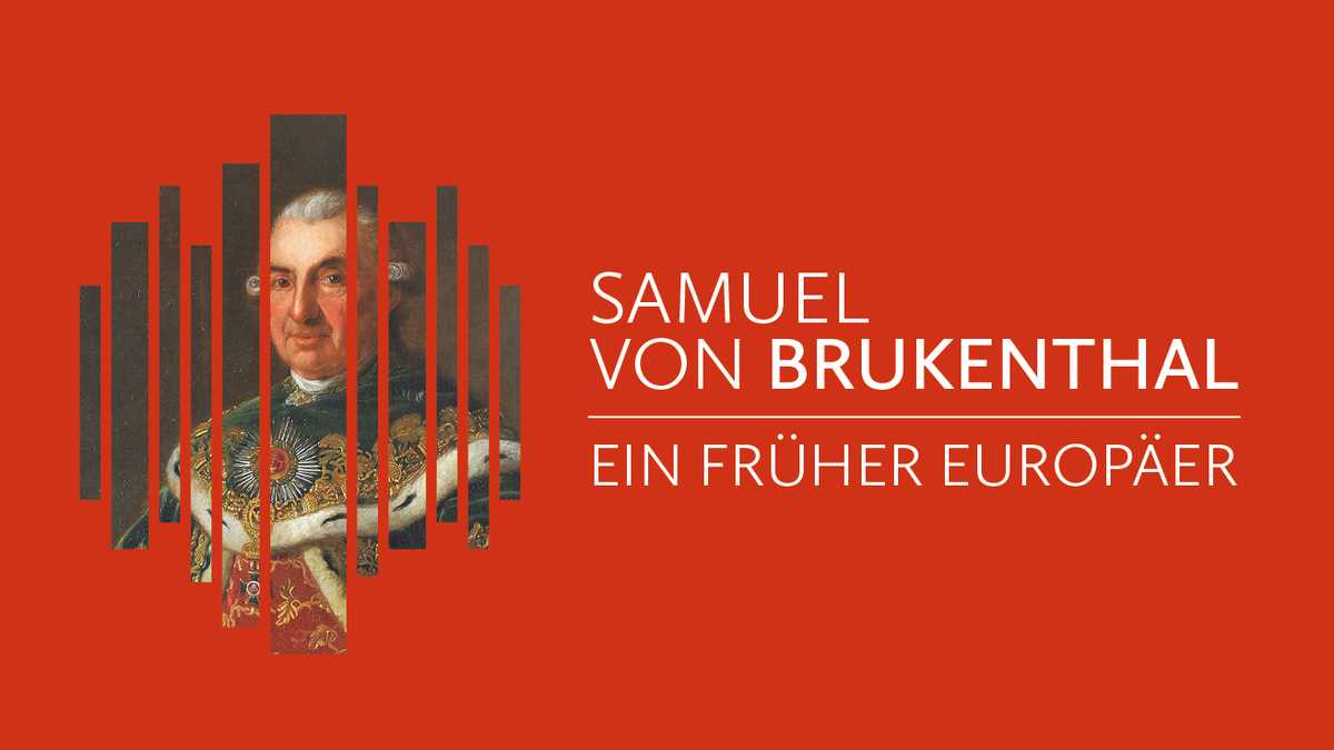 Portraitgemälde Brukenthal und Name der Ausstellung: Samuel von Brukenthal - ein früher Europäer