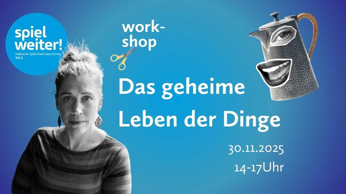 Kaffeekanne mit Mund und Augen sowie Julia Raab auf blauem Hintergrund, Text: Workshop Das geheime Leben der Dinge