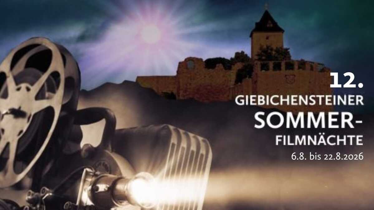 Grafik mit Silhouette der Oberbur Giebichenstein und altem Filmprojektor im Vordergrund, Text: 12. Giebichensteiner Sommerfilmnächte, 6.8. bis 22.8.2026